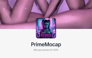 PrimeMocap-作者场景 单独更新《2026年10月5日》-哈基米社区